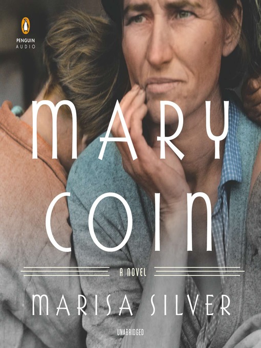 Title details for Mary Coin by Marisa Silver - Wait list